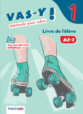 VAS-Y ! 1 LIVRE DE L'ÉLÈVE | Trait d’Union (obra colectiva) | 9789606241178 (TRAIT D'UNION)